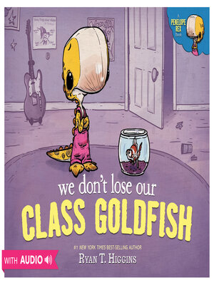 cover image of We Don't Lose Our Class Goldfish